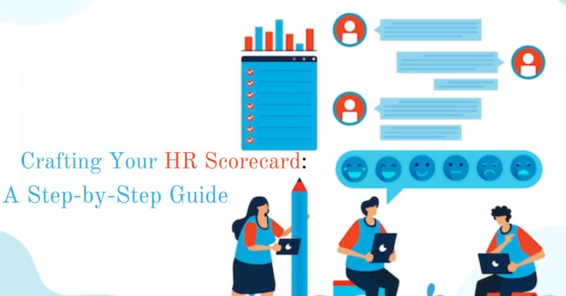 Crafting Your HR Scorecard: A Step-by-Step Guide